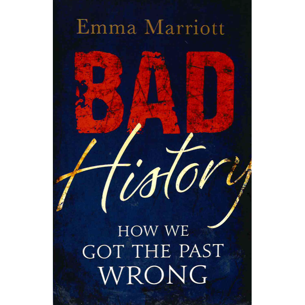 Ема Мариот | Лоша история: Как объркахме миналото 1