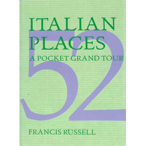Франсис Ръсел | 52 места в Италия: Джобно турне 