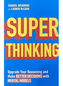 Gabriel Weinberg and Lauren McCann | "Super Thinking"