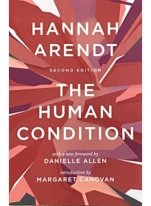 Hannah Arendt | "The Human Condition"