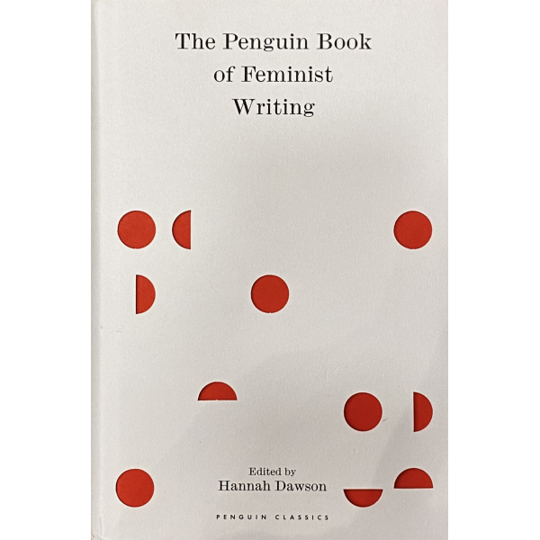Хана Доусън | "The Penguin Book of Feminist Writing" 1