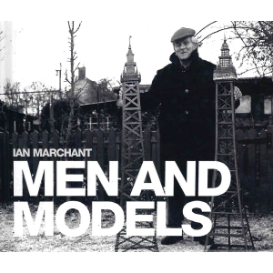 Иън Марчант | Мъже и техните модели