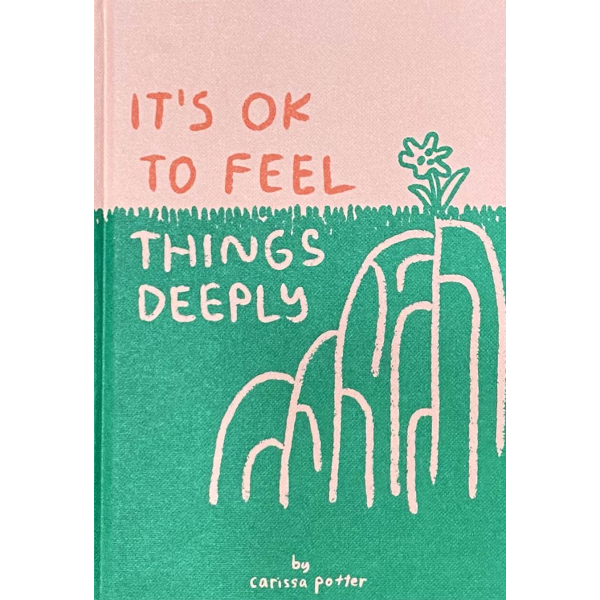 Кариса Потър | "It"s OK to Feel Things Deeply" 1