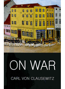 Clausewitz | On War