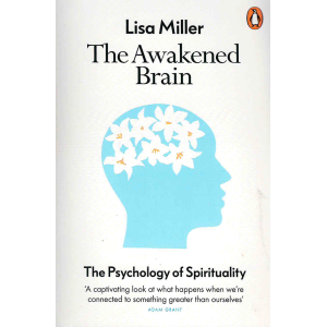 Лиса Милър | The Awakened Brain 