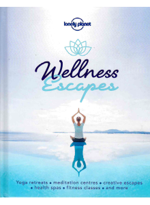 Lonely Planet | Wellness Escapes 