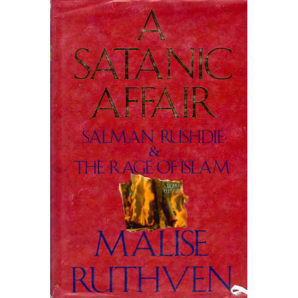 Мализ Рутвен |  Сатанистка афера: Салман Рушди и яростта на исляма  1