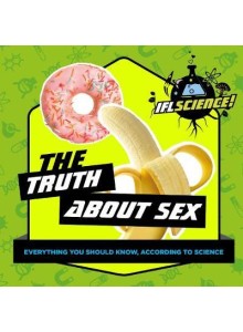 BOOKIFLS01 Giftbook IFL Science - The Truth About Sex