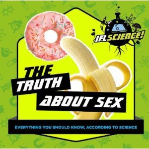 BOOKIFLS01 Giftbook IFL Science - The Truth About Sex