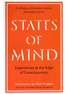 Mark Haddon | States of Mind: Experiences at the Edge of Consciousness