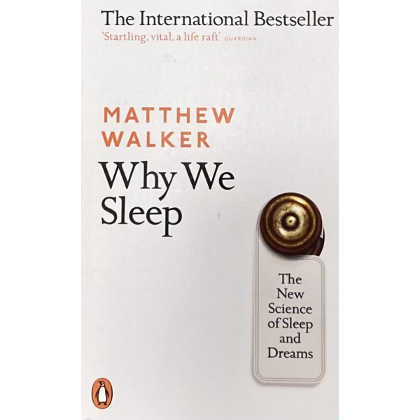 Матю Уокър | "Защо спим?" 1