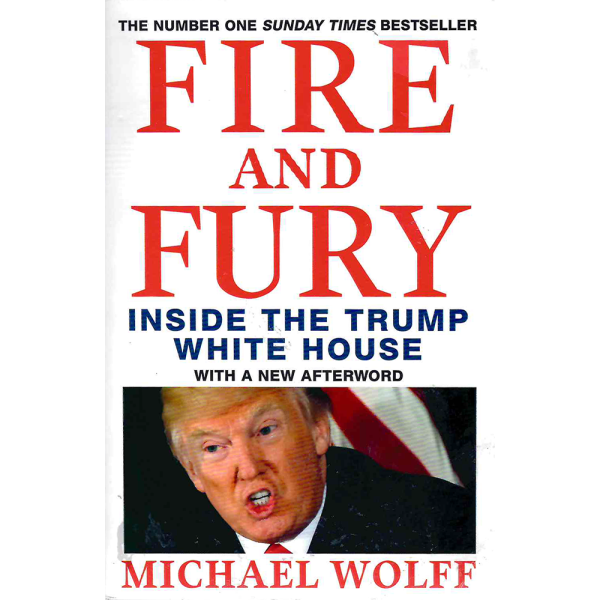 Майкъл Улф | Огън и ярост: В Белия дом на Тръмп  1