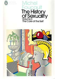 Michel Foucault | The History of Sexuality: Vol. 3 