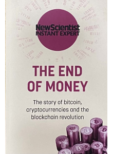 New Scientist | The End of Money