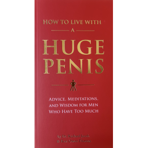 Owen Thomas | How to Live With a Huge Penis