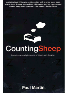 Пол Мартин | Да броиш овце: Науката и удоволствието от съня и сънищата 
