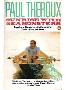 Пол Теру | Изгрев с морски чудовища 