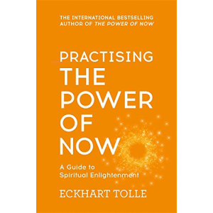 Practising the Power of Now | Eckhart Tolle