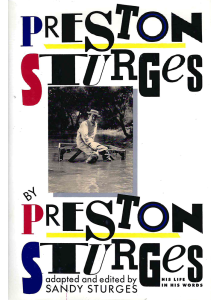Preston Sturges by Preston Sturges: His Life in His Words | Adapted and Edited by Sandy Sturges 