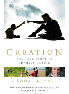 Randal Keynes | Creation: The True Story of Charles Darwin