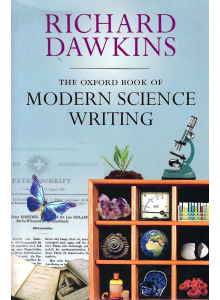 Richard Dawkins | The Oxford Book of Modern Science Writing 