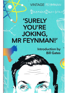 Ричард Файнман | Сигурно се шегувате, г-н Файнман! 