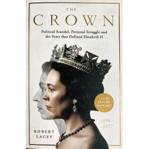 Robert Lacey | The Crown 