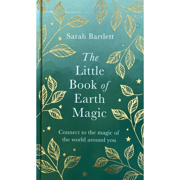 Sarah Bartlett | "The Little Book of Earth Magic" 1