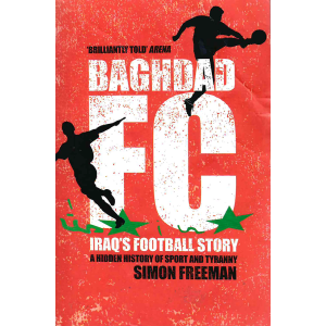 Саймън Фрийман | Baghdad FC: Iraq's Football Story 