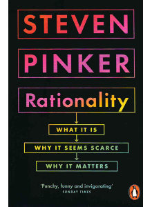 Стивън Пинкър | Рационалност 