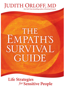 The Empaths survival guide | Judith Orloff