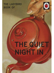 The Ladybird Book of The Quiet Night In
