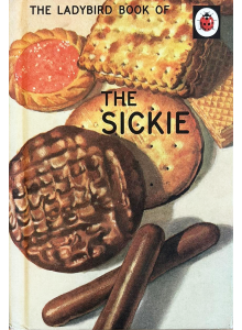 The Ladybird Book of the Sickie 
