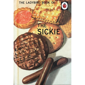 The Ladybird Book of the Sickie 