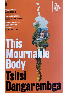 Tsitsi Dangarembga | This Mournable Body