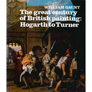 Уилям Гонт | Най-великият век в британското изобразително изкуство: от Хогарт до Търнър 