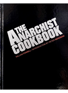 Уилям Пауъл | Готварската книга на анархистите