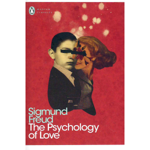 Зигмунд Фройд | The Psychology of Love 