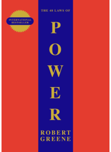 Robert Greene - The 48 laws of power