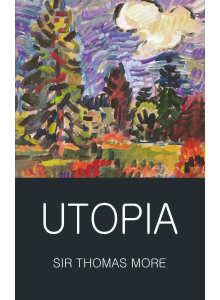 Томас Мор | Утопия
