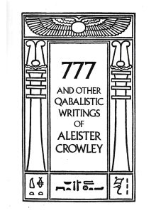Алистър Кроули | 777 and Other Qabalistic Writings 