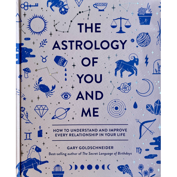 Gary Goldschneider | The Astrology of You and Me 1