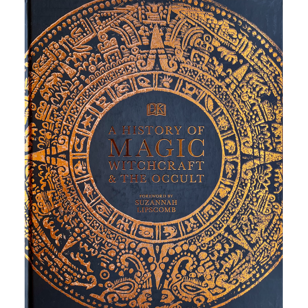 Suzannah Lipscomb | A History of Magic Witchcraft & The Occult 1