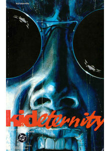 1991 Kid Eternity - Part 2 of 3 - Graphic novel 