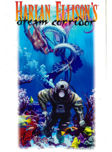 1995 Harlan Ellison's Dream Corridor - Graphic novel