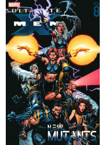 2004 Ultimate X-Men: The Mutants - Vol. 8 - графична новела
