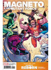 2021-07 Heroes Reborn: Magneto and the Mutant Force #1