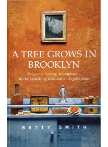 Betty Smith | A Tree Grows in Brooklyn