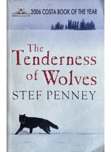 Stef Penney | The Tenderness Of Wolves