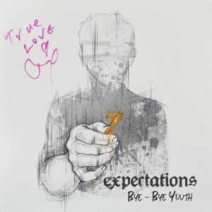 Expectations - Bye Bye Youth - - винил с автограф